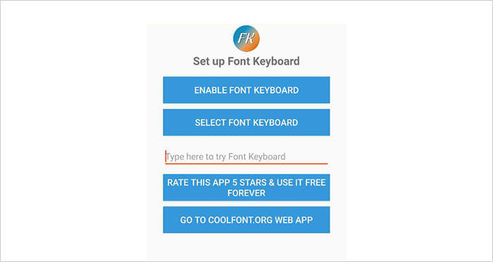 After opening the Font Keyboard App, you will see the following screen