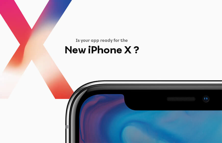 How To Prepare Your App For The New Iphone X