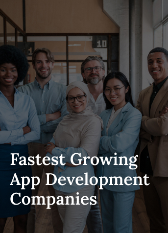 Fastest Growing App Development Companies