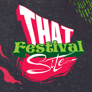 That Festival Site
