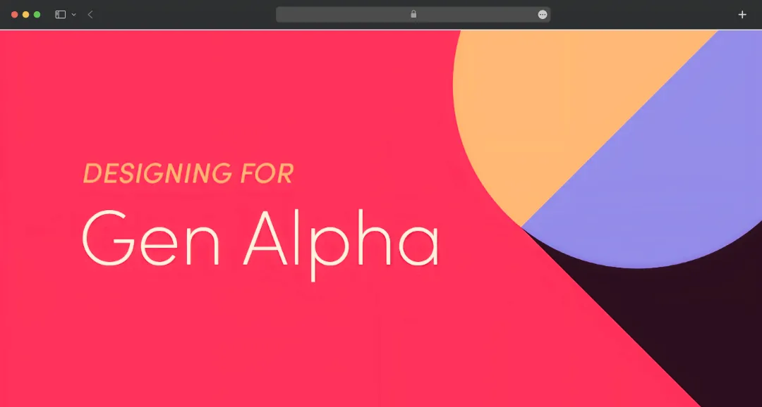 How to build for Gen Alpha